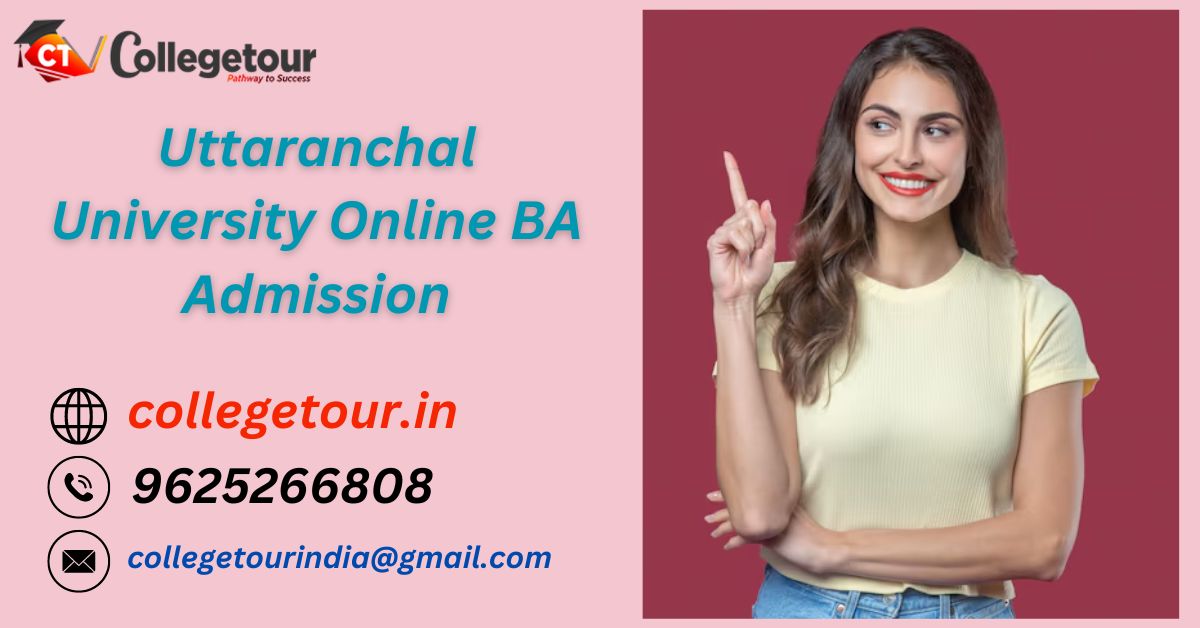 Uttaranchal University Online Ba Admission